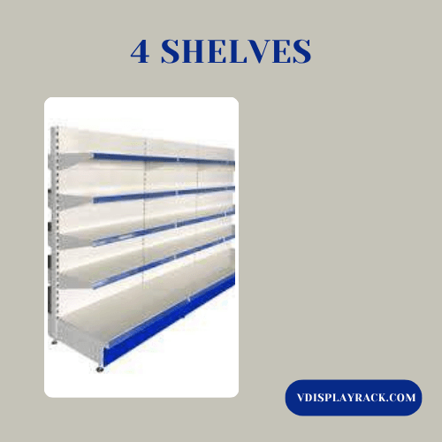 4 shelves