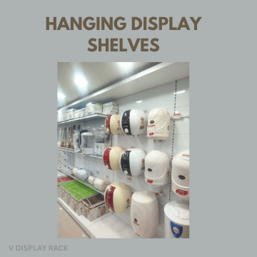 Hanging Display Shelves
