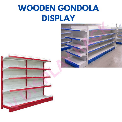WOODEN GONDOLA DISPLAY