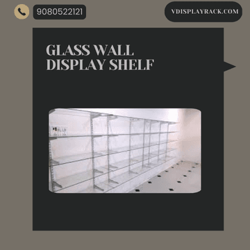 glass wall display shelf