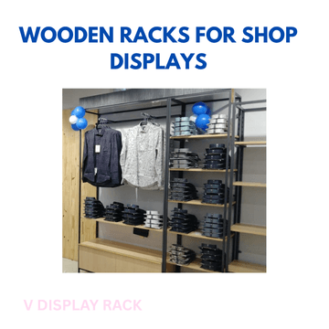 wooden racks for shop displays